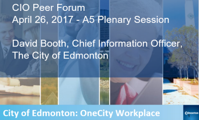 City of Edmonton: OneCity Workplace – Peer Forum 2017 Presentation