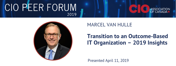 CIOPF2019 Transition to an Outcome-Based IT Organization – 2019 Insights