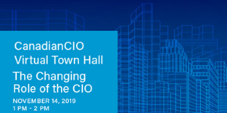CanadianCIO Virtual Town Hall: The Changing Role of the CIO