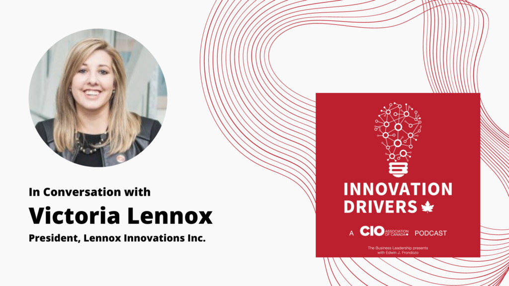 Innovation Drivers with Victoria Lennox | Episode 9